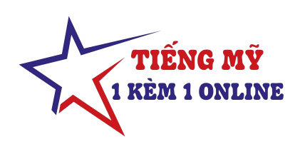 HỌC 1 KÈM 1 TIẾNG MỸ ONLINE